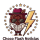 Choco Flash Noticias